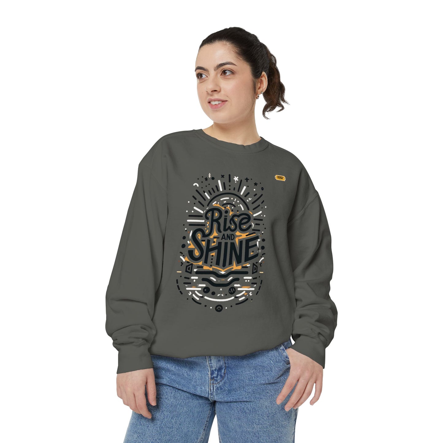 Motivational Unisex Garment-Dyed Sweatshirt, Cozy Pullover, Rise and Shine Apparel, Gift for Her, Inspirational Clothing