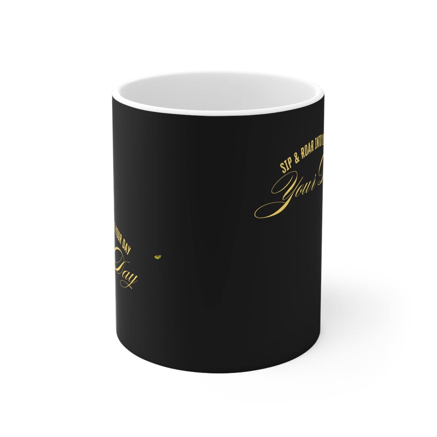 Motivational Ceramic Coffee Mug - Sip & Roar Into Your Day - 11oz & 15oz_30 April 2025_ 002