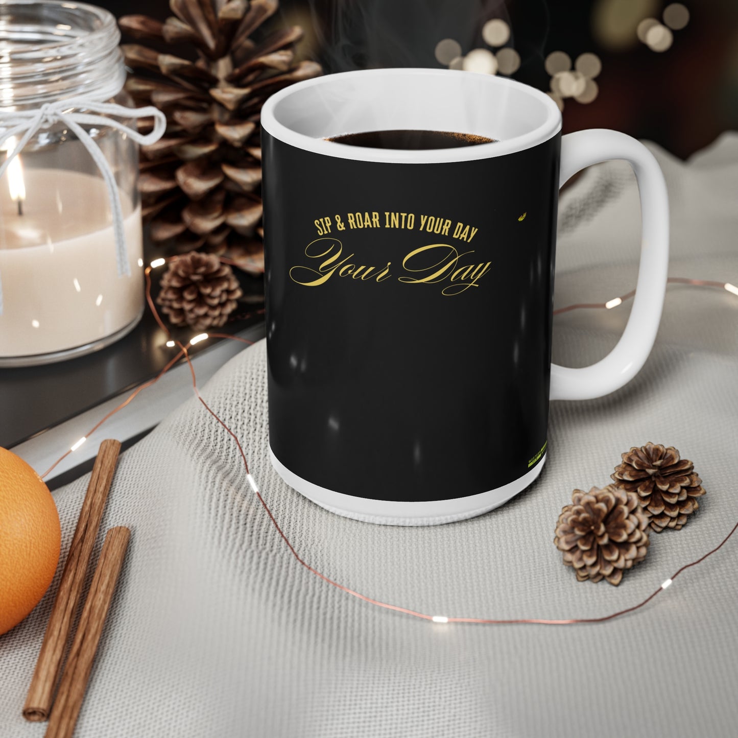Motivational Ceramic Coffee Mug - Sip & Roar Into Your Day - 11oz & 15oz_30 April 2025_ 002