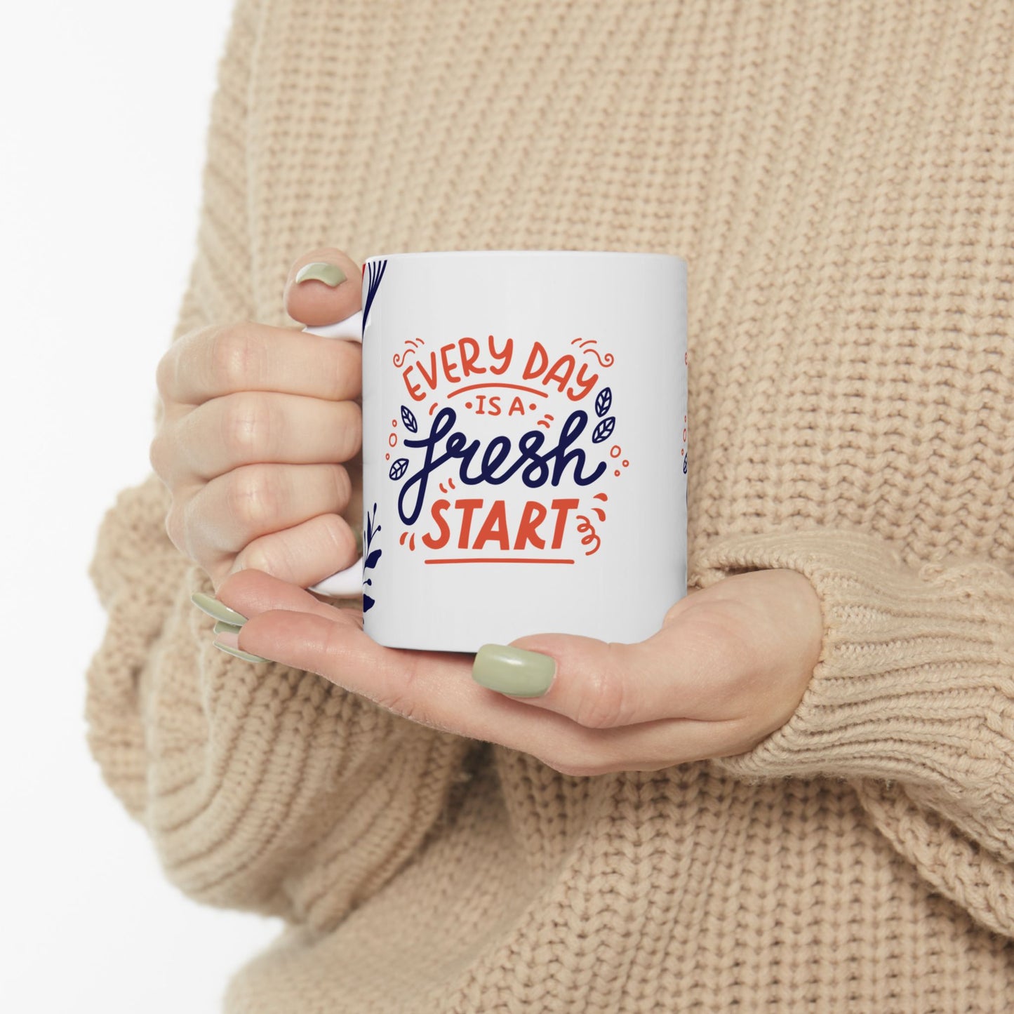 Inspirational Ceramic Mug - "Every Day is a Fresh Start" - Perfect for Daily Motivation_ 17 aPRIL 2025_ 001