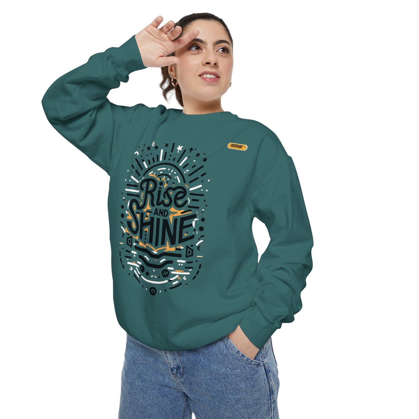 Motivational Unisex Garment-Dyed Sweatshirt, Cozy Pullover, Rise and Shine Apparel, Gift for Her, Inspirational Clothing