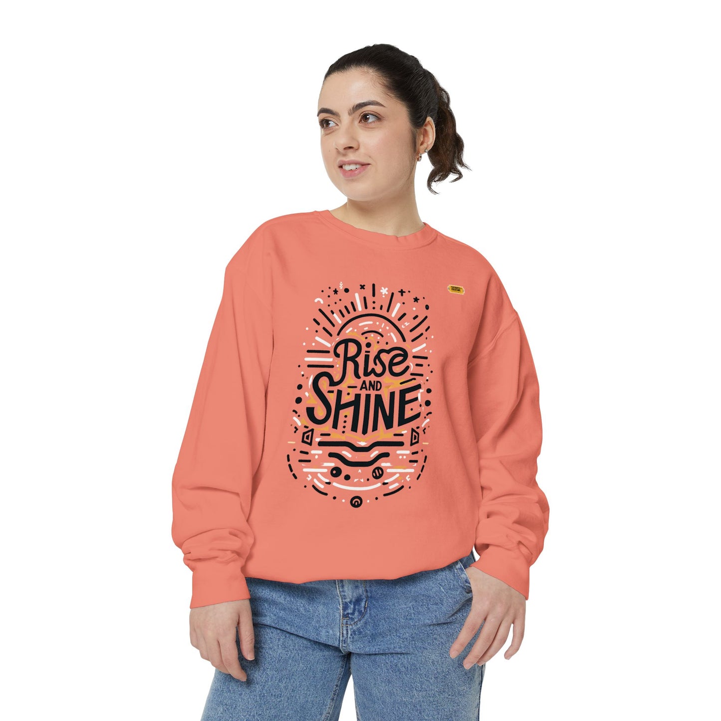 Motivational Unisex Garment-Dyed Sweatshirt, Cozy Pullover, Rise and Shine Apparel, Gift for Her, Inspirational Clothing