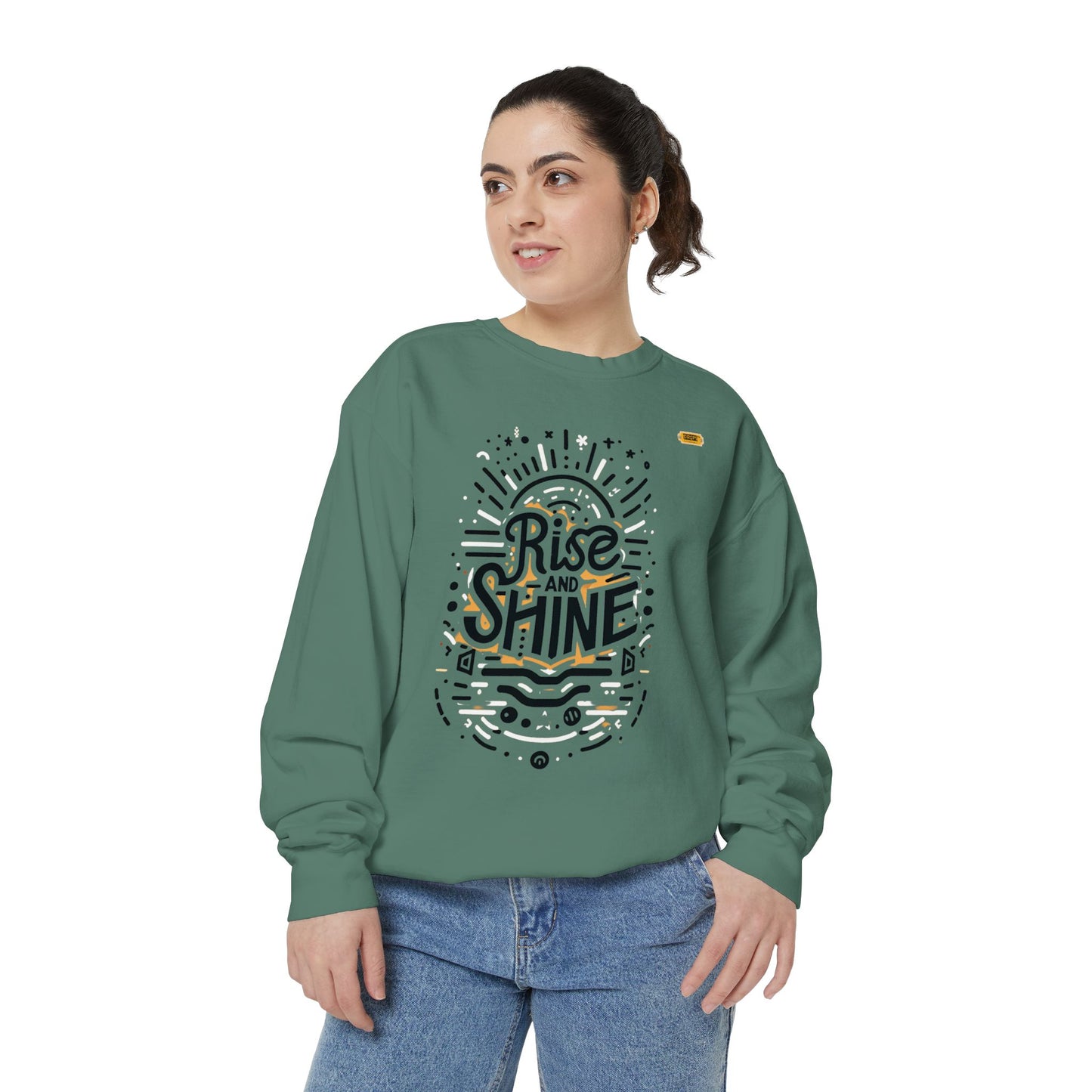 Motivational Unisex Garment-Dyed Sweatshirt, Cozy Pullover, Rise and Shine Apparel, Gift for Her, Inspirational Clothing